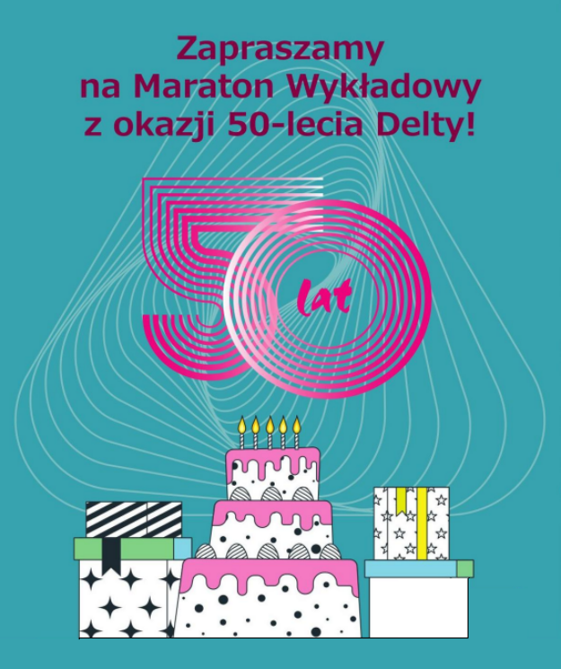 Plakat maratonu wykładowgo Delty z okazji 50-lecia czasopisma.