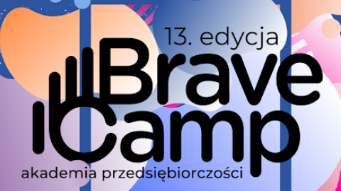 13. edycja Brave Camp!